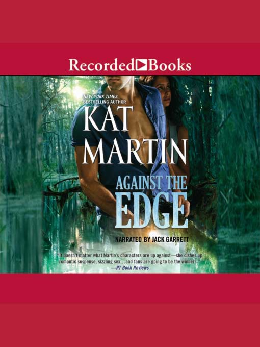 Title details for Against the Edge by Kat Martin - Available